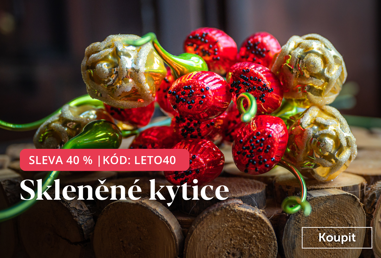 Skleněné kytice - Letní sleva 40 %
